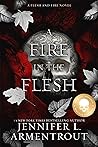 A Fire in the Flesh