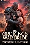 The Orc King’s Wa...