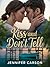 Kiss and Don't Tell: A Smal...