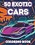 Exotic Cars Coloring Book f...
