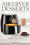 Air Fryer Dessert...