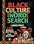 Black Culture Word Search -...