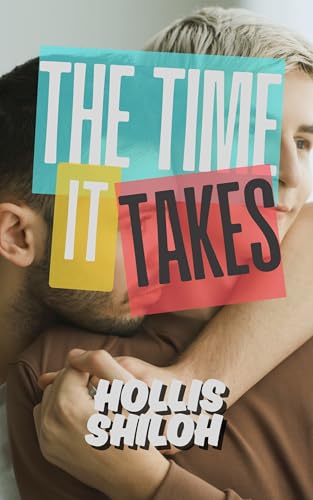 The Time It Takes (Shifters and Partners Book 32)