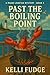 Past the Boiling Point (A Maine Lobstah Mystery Book 3)