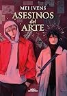 Asesinos del arte