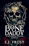 Bone Daddy: A Bev...