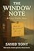 The Window Note: A Cozy Tru...