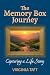 The Memory Box Journey: Cap...