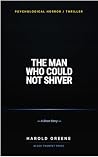 The Man Who Could Not Shiver
