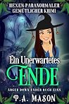 Ein Unerwartetes ...