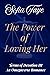 The Power of Loving Her: Te...