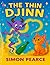 The Thin Djinn: A Magical Rhyming Adventure