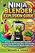 NINJA BLENDER EXPLOSION GUI...