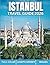 Istanbul Travel Guide 2026 by JOSEPH GERBER