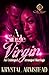 A Single Virgin: An Unhinged Arranged Marriage