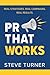 PR THAT WORKS: REAL STRATEGIES. REAL CAMPAIGNS. REAL RESULTS.