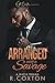 Arranged With A Savage by R.Coxton Coxton