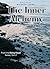 The Inner Alchemy by Nilakshi Garg
