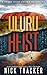The Uluru Heist (Shane Riley Adventure Thrillers Book 3)