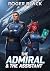 The Admiral & The Assistant by Roger Black The Admiral & The Assistant by Roger Black