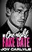 My One Night Fake Date: A S...