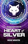Heart of Silver