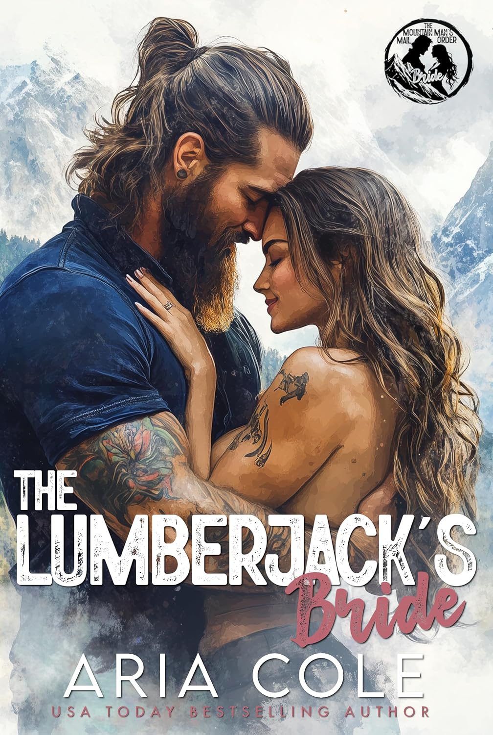 The Lumberjack's Bride (The Mountain Man's Mail-Order Bride #1)