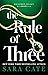 The Rule of Three (Salacious Legacy, #2)