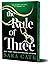 The Rule of Three (Deluxe Edition) by Sara Cate