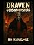 Draven: Gods & Monsters