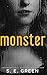 Monster by S E Green