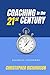 Coaching in the 21st Centur...