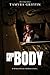 Find My Body by Tamyra Griffin Find My Body by Tamyra Griffin
