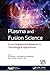 Plasma and Fusion Science: From Fundamental Research to Technological Applications