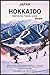 Japan Hokkaido Winter Ski T...