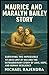 MAURICE AND MARALYN BAILEY ...