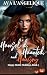 Hansel'd, Haunted, and Hungry: A Steamy Cozy Fairy Tale Magical Town Romance with Spicy Spooky Rom Com Vibes (Happy Hottie Holidays Book 5)