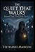 The Quiet That Walks: Seaso...