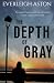 The Depth of Gray: A friend...