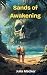 Sands of Awakening