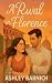 A Rival in Florence by Ashley Barnich