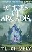 Echoes of Arcadia: Guardian...