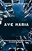 Ave Maria by Timothy Lionicio Torres Jr