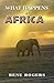 What Happens in Africa...