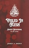 Veiled in Flesh: ...