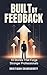 Built By Feedback by Dhritiman Chakraborty