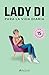 Lady Di para la vida diaria (Spanish Edition)