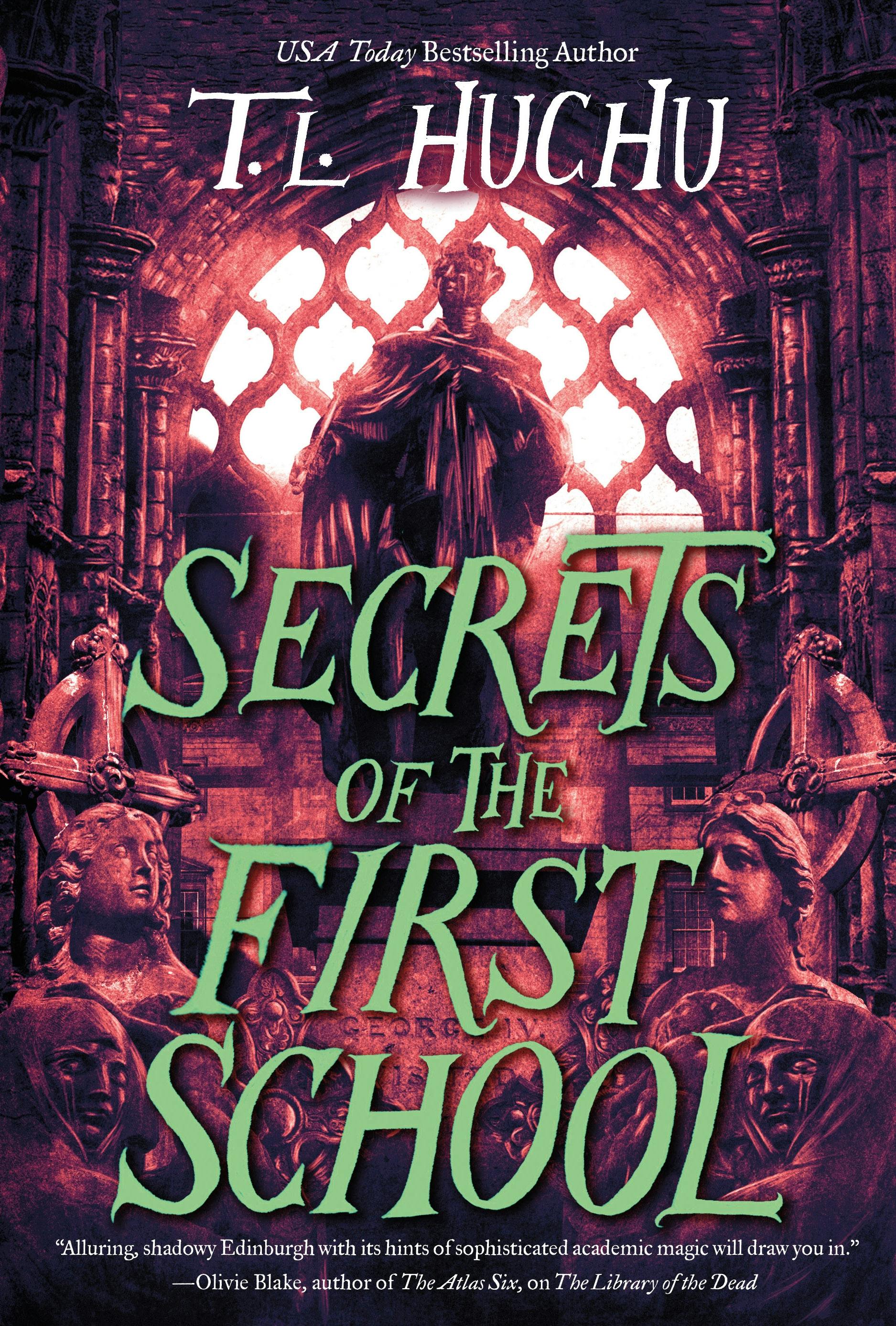 Secrets of the First School (Edinburgh Nights #5)