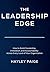 The Leadership Edge: How to...