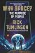 Why Space?: The Purpose of People